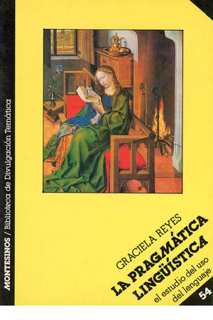 La pragmática lingüística. El estudio del uso del lenguaje