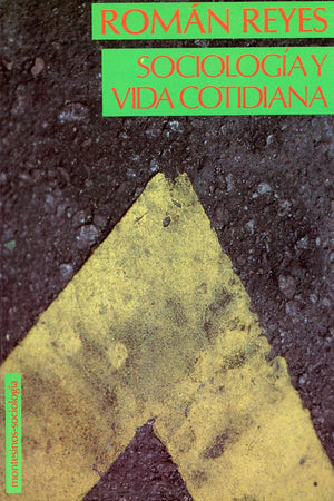 Sociología y vida cotidiana