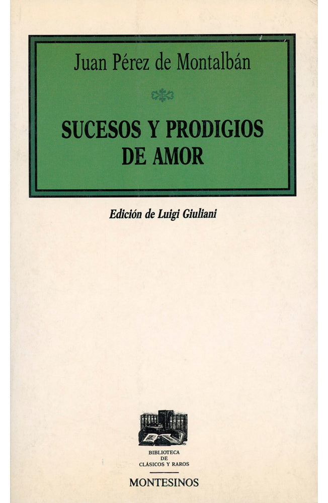 Sucesos y prodigios de amor