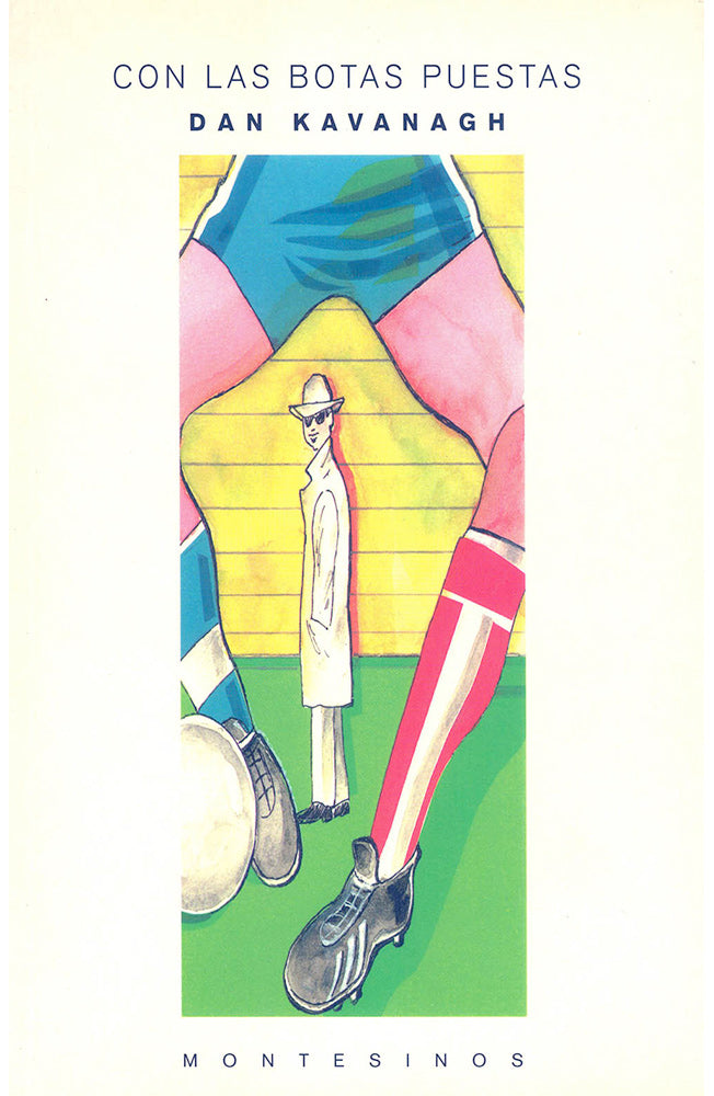 Con las botas puestas