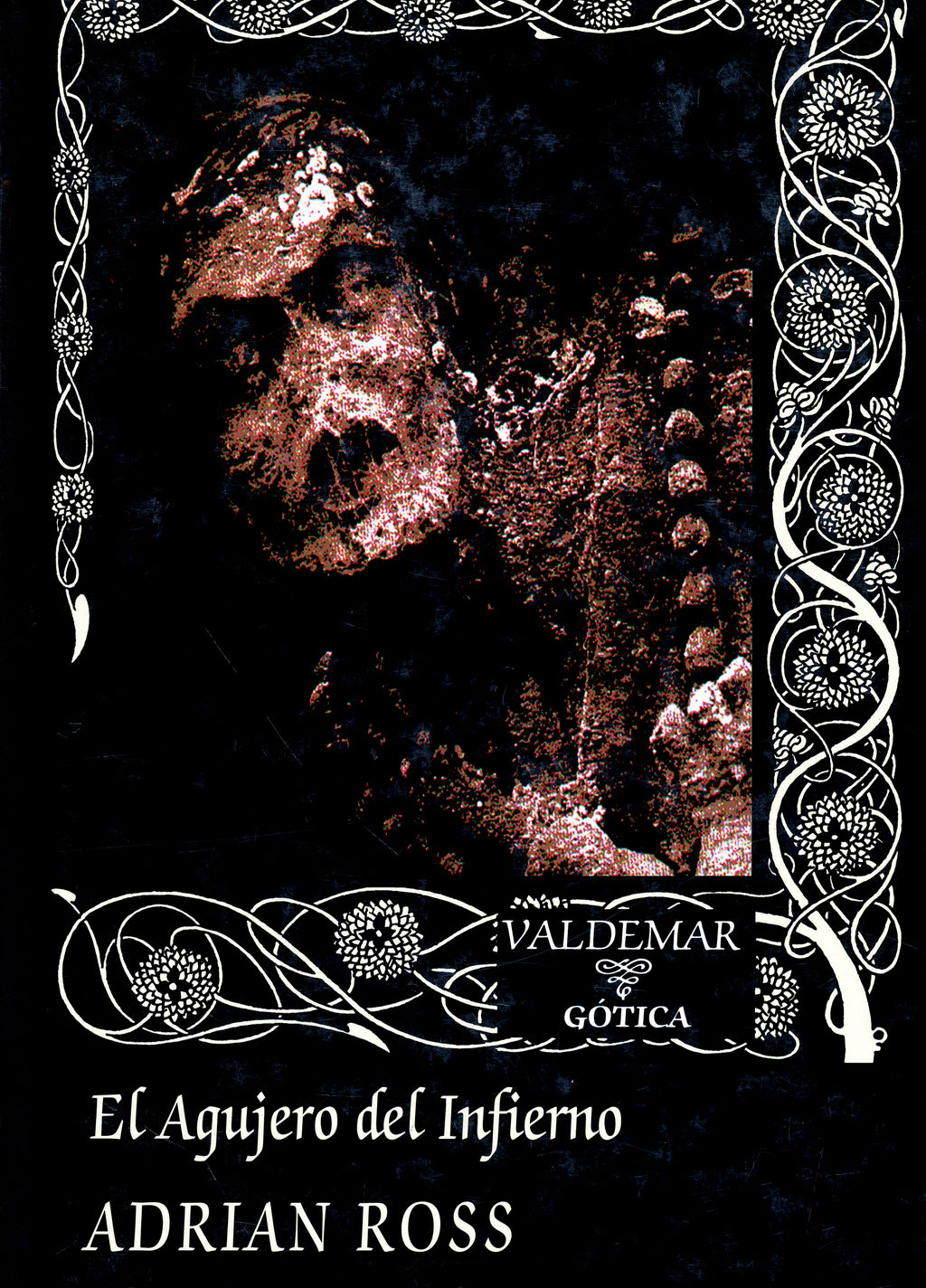 El agujero del infierno