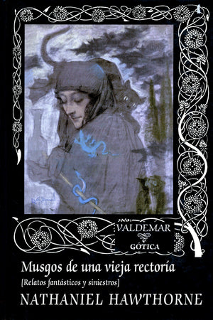 Musgos de una vieja rectoría. Relatos fantásticos y siniestros