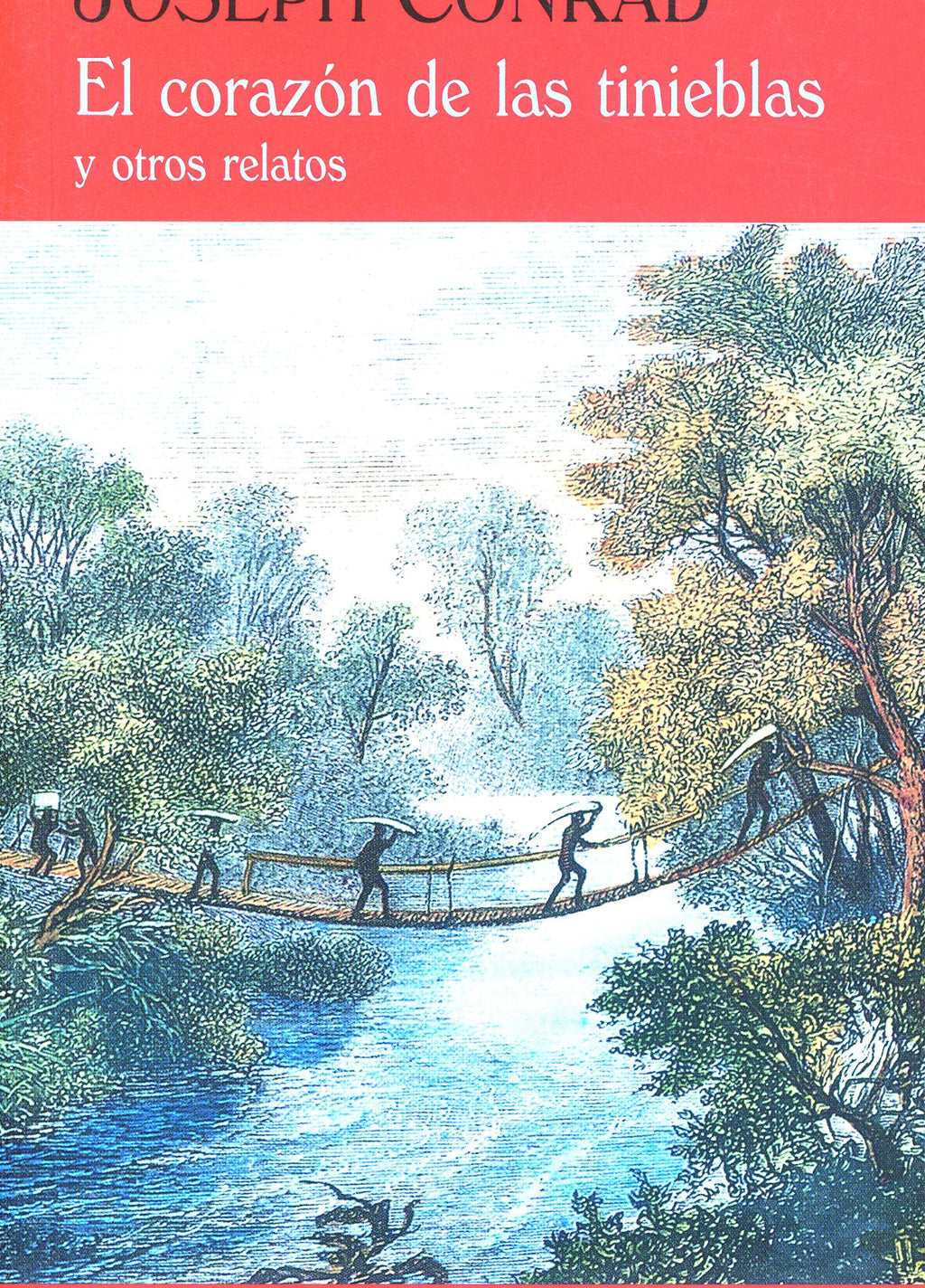 El corazón de las tinieblas y otros relatos