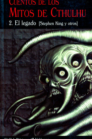 Cuentos de los mitos de Cthulhu 2. El legado