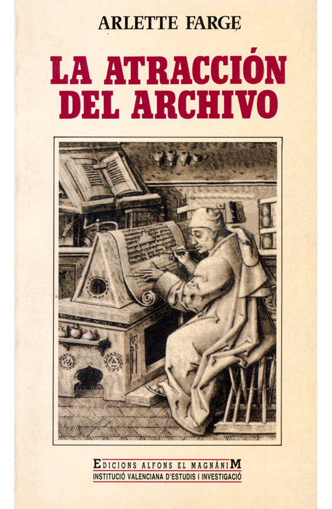 La atracción del archivo