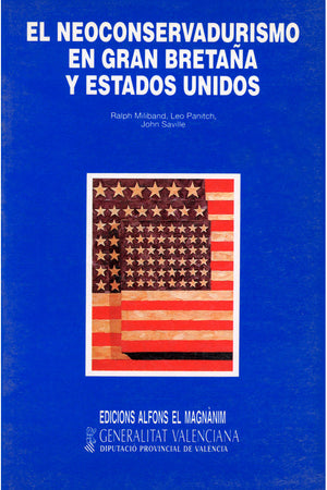 El neoconservadurismo en Gran Bretaña y Estados Unidos