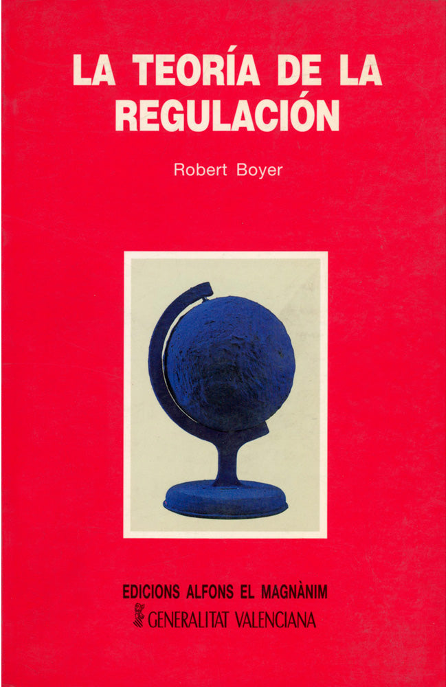 La teoría de la regulación