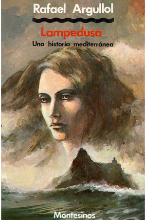 Lampedusa. Una historia mediterránea