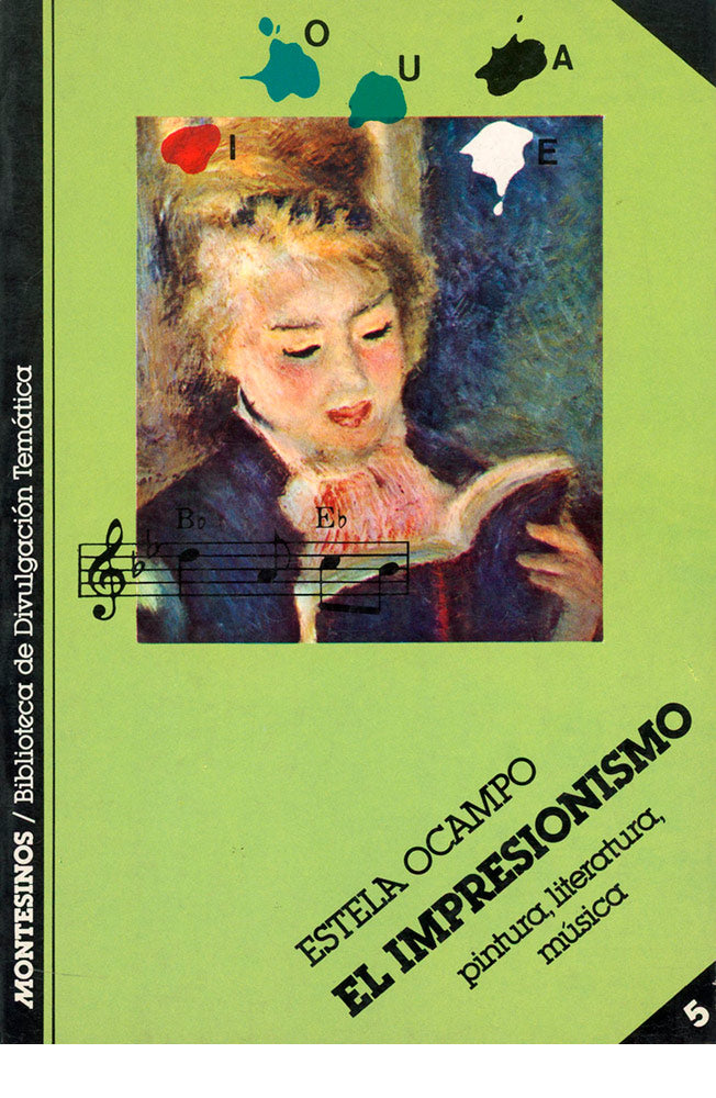 El impresionismo. Pintura, literatura, música