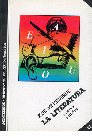 La literatura. Qué era y qué es