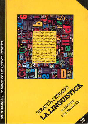 La lingüística. Su historia y su desarrollo