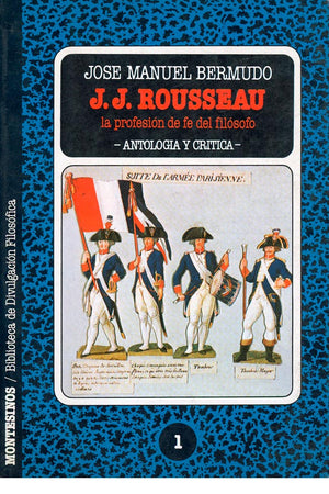 J.J Rousseau. La profesión de fe del filósofo