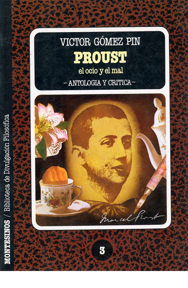 Proust. El ocio y el mal