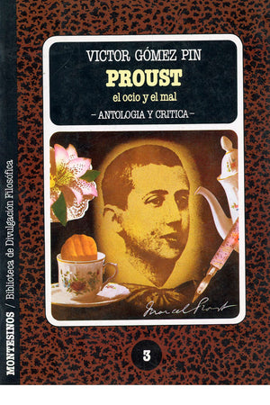 Proust. El ocio y el mal