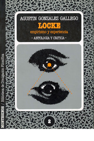 Locke. Empirismo y experiencia. Antología y crítica