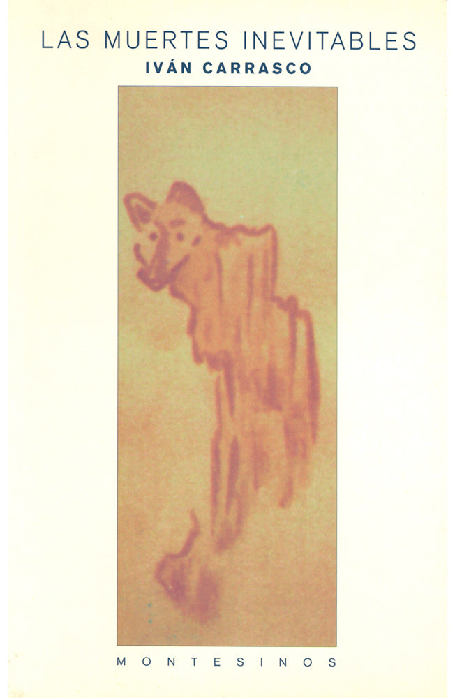 Las muertes inevitables