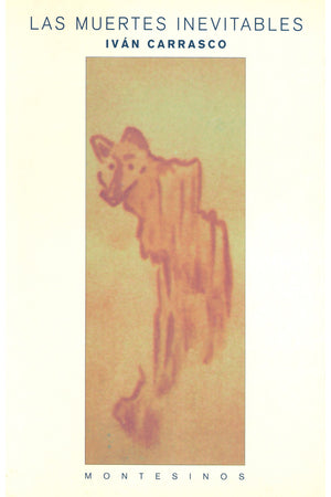 Las muertes inevitables