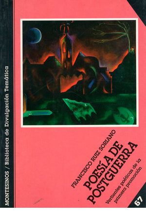 Poesía de postguerra. Vertientes poéticas de la primera promoción