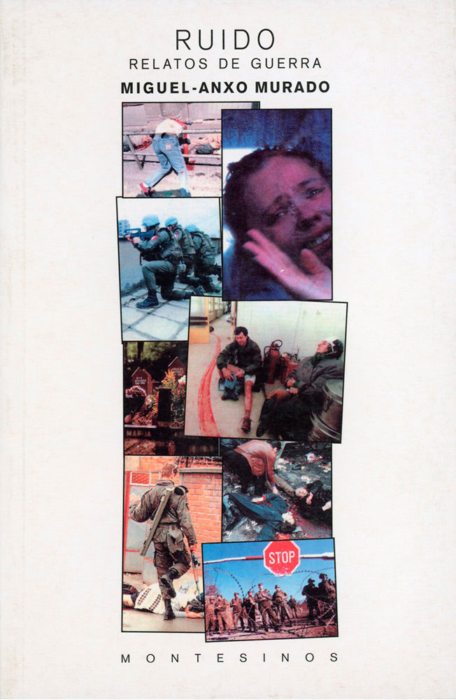 Ruido. Relatos de guerra