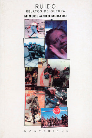 Ruido. Relatos de guerra