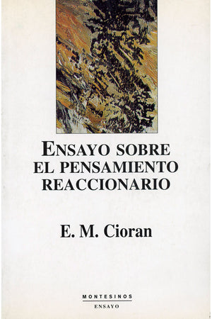 Ensayo sobre el pensamiento reaccionario