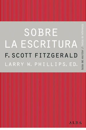 Sobre la escritura - Fitzgerald