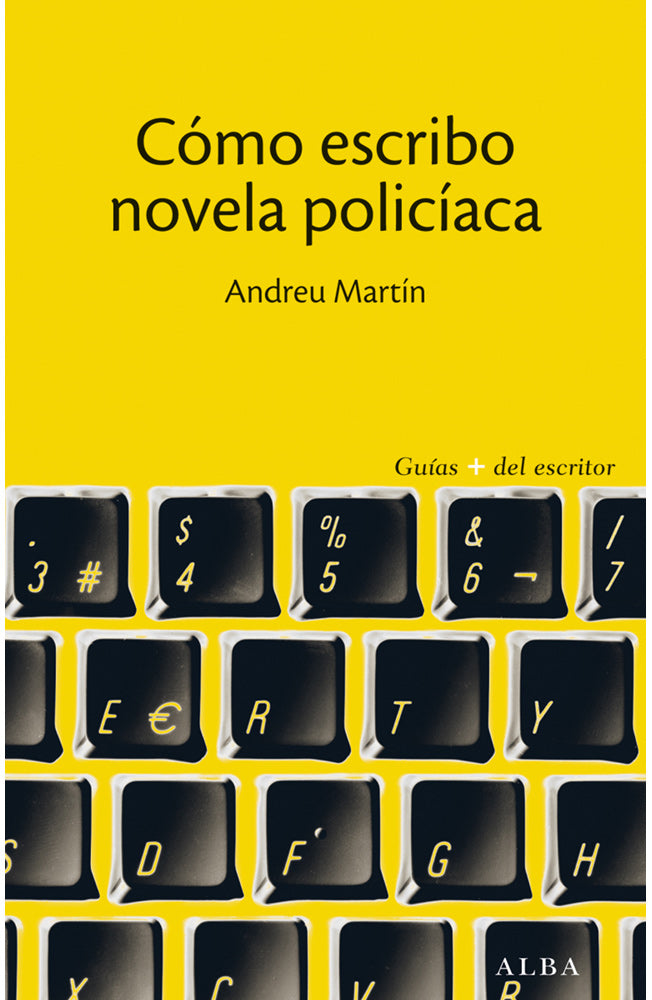 Cómo escribo novela policíaca