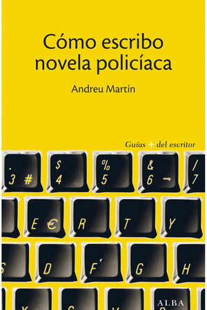 Cómo escribo novela policíaca