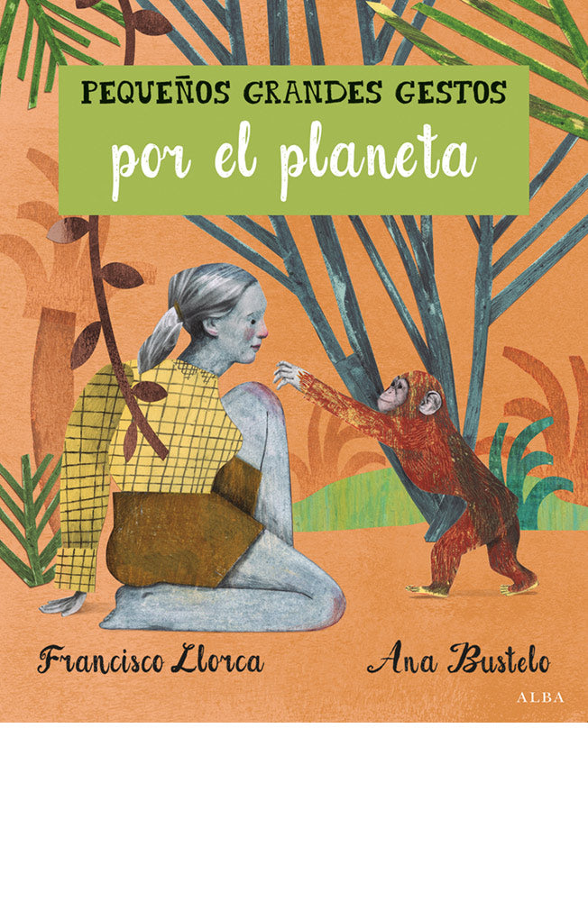 Pequeños grandes gestos por el planeta