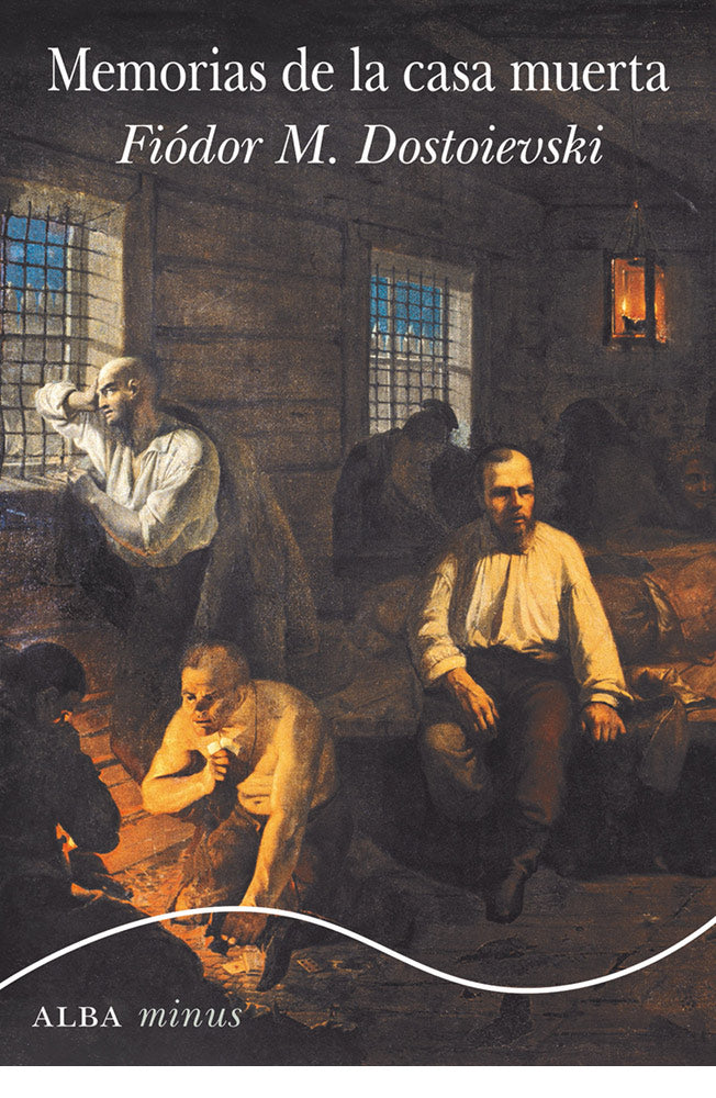 Memorias de la casa muerta