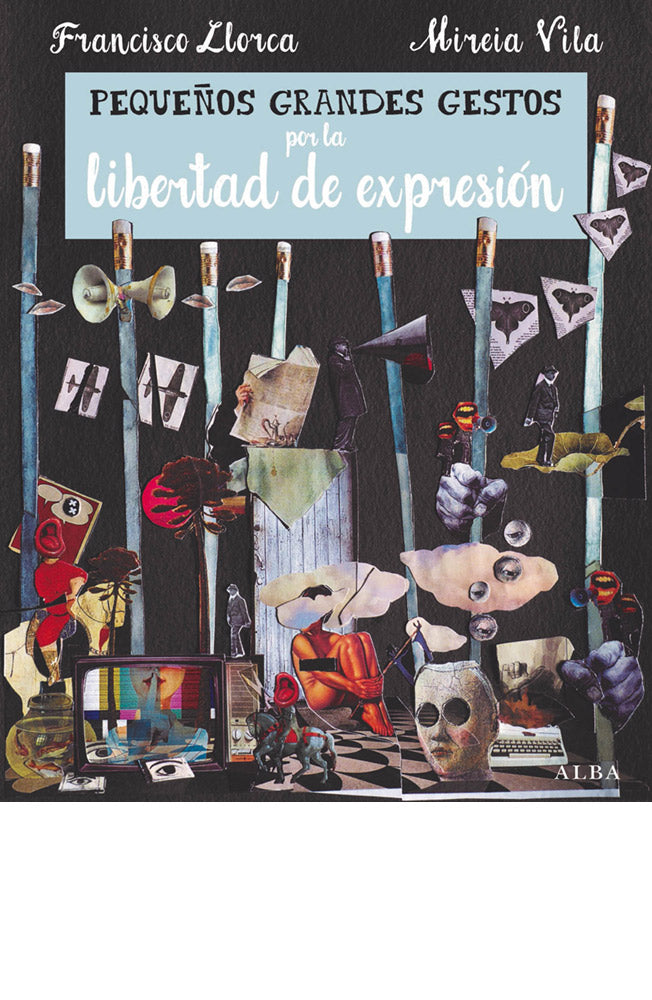 Pequeños grandes gestos por la libertad de expresión