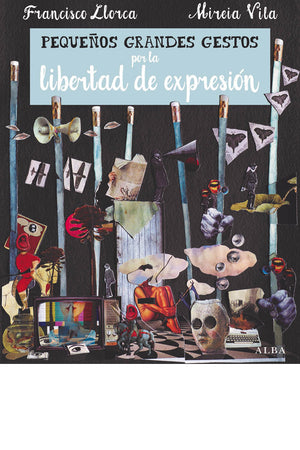 Pequeños grandes gestos por la libertad de expresión