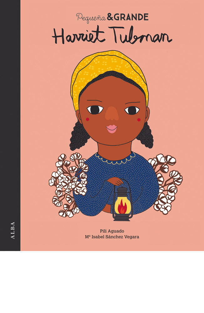 Pequeña & Grande Harriet Tubman