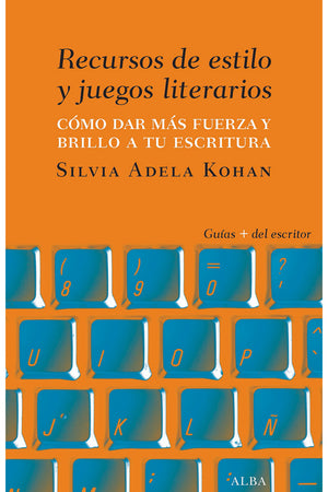Recursos de estilo y juegos literarios