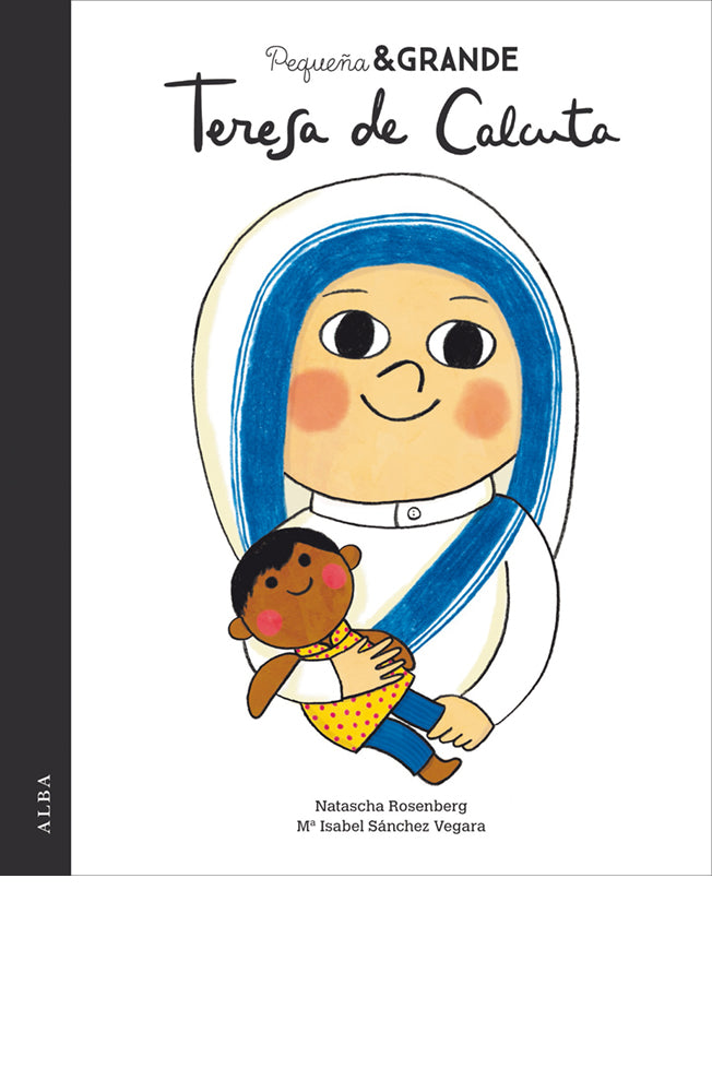 Pequeña & Grande Teresa de Calcuta