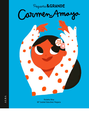 Pequeña & Grande Carmen Amaya