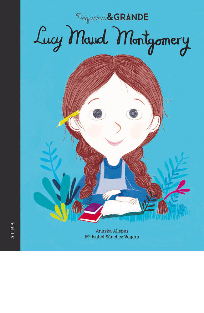 Pequeña & Grande Lucy Maud Montgomery