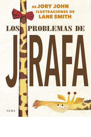 Los problemas de jirafa