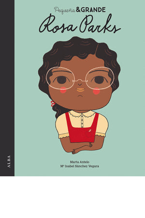 Pequeña & Grande Rosa Parks