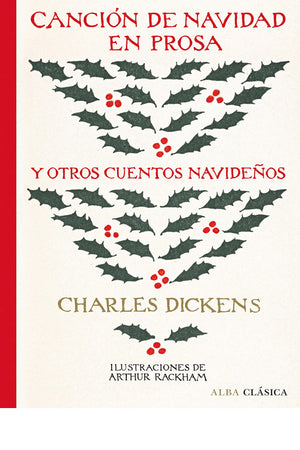 Canción de Navidad en prosa y otros cuentos navideños