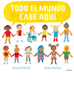 Todo el mundo cabe aquí