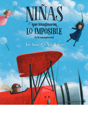 Niñas que cambiaron lo imposible (y lo consiguieron)