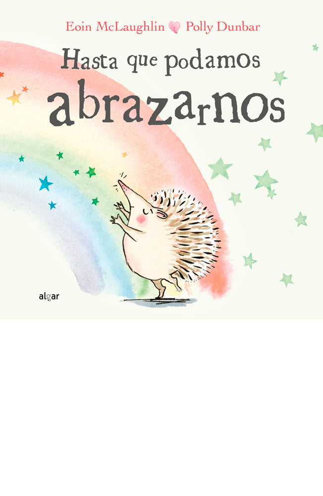 Hasta que podamos abrazarnos