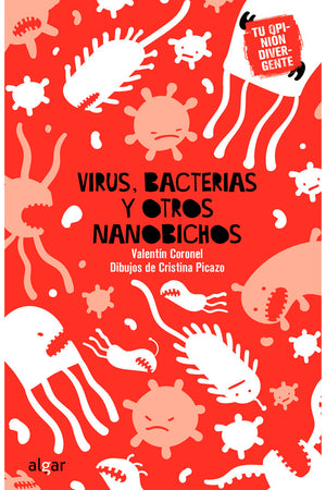 Virus, bacterias y otros nanobichos