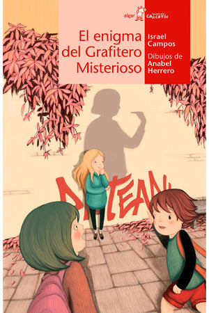 El enemigo del grafitero misterioso