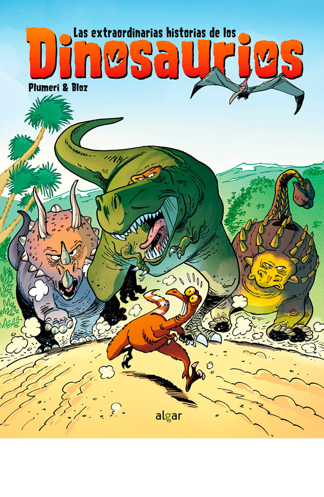 Las extraordinarias historias de los dinosaurios