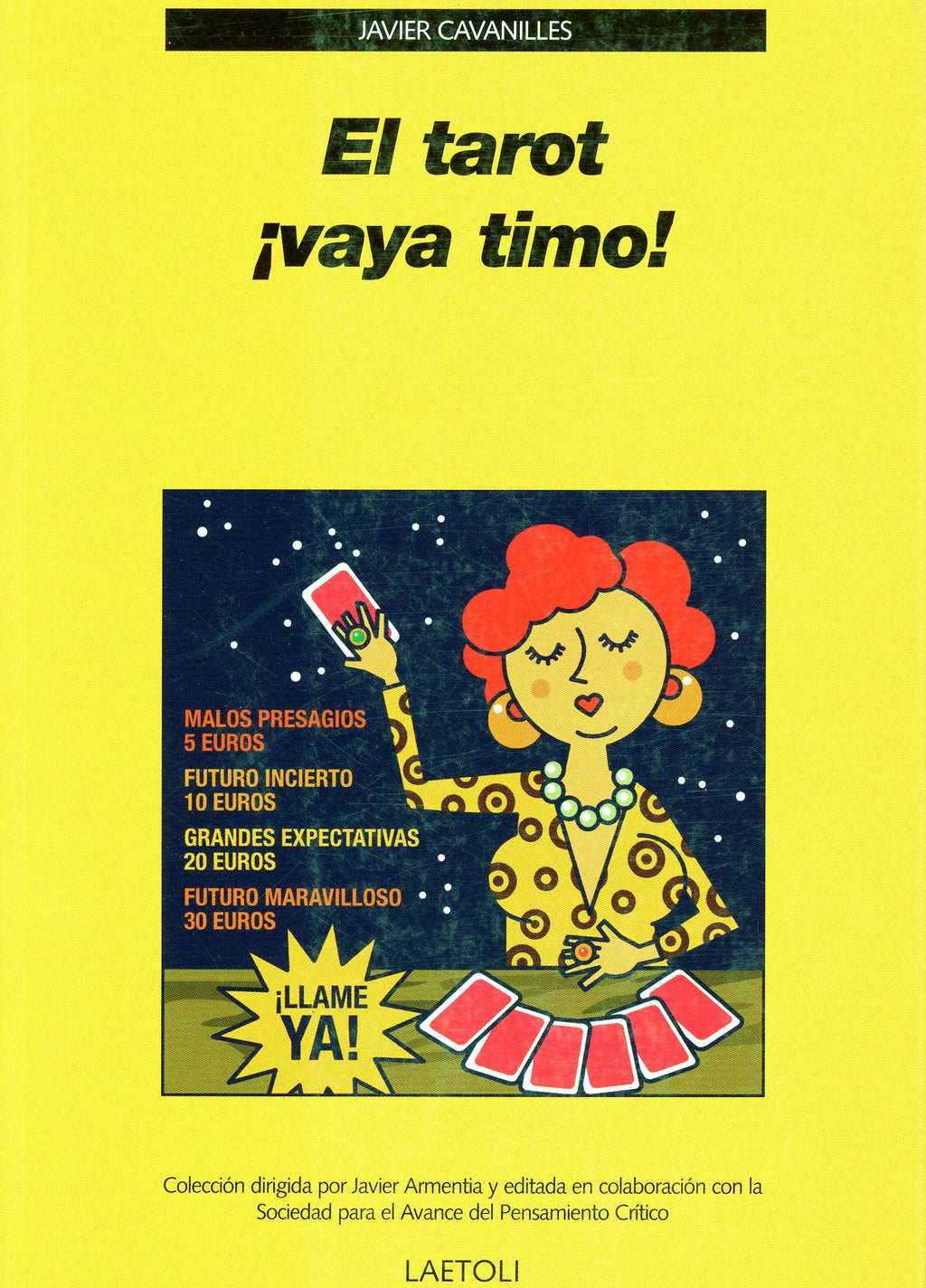 El tarot ¡vaya timo!