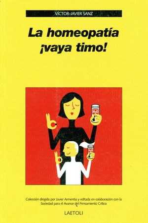 La homeopatía ¡vaya timo!