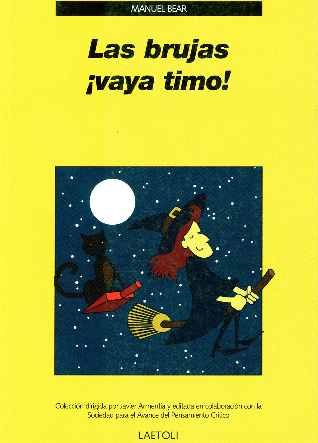 Las brujas ¡vaya timo!