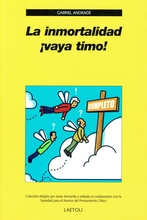 La inmortalidad ¡vaya timo!